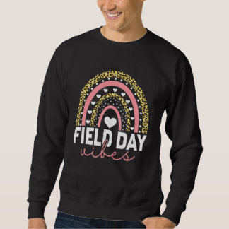 Field Day Vibes   For Teacher Kids Field Day 2022  Sweatshirt