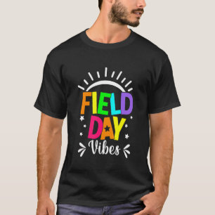 Field Day Vibes For Teacher Kids Field Day 2022 T-Shirt
