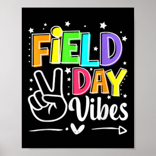 Field Day Vibes Funny For Teacher Kids Happy Field Poster