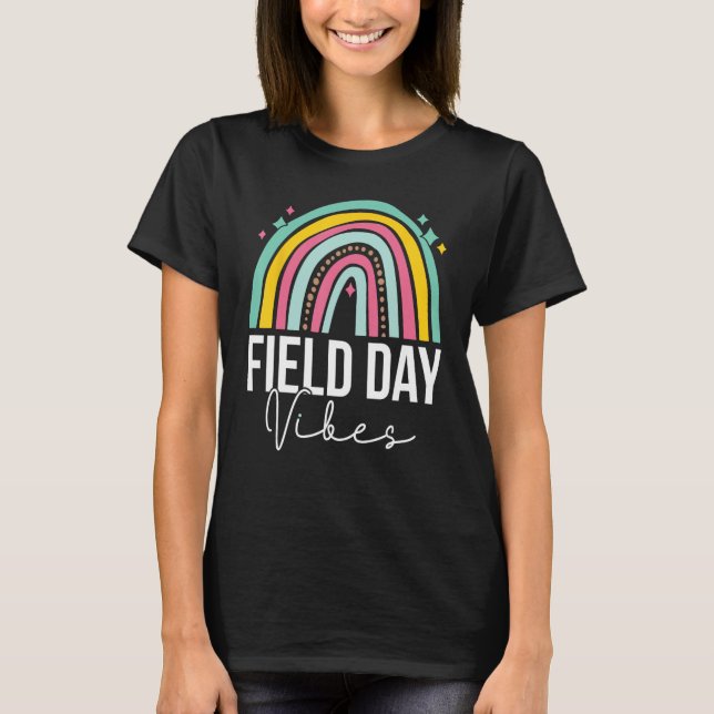 Field Day Vibes Rainbow For Teacher Kids Field Day T-Shirt (Front)