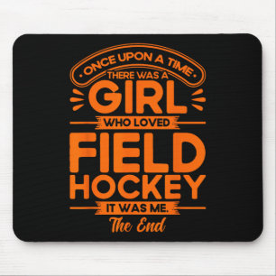 Field Hockey A Girl Who Loved Field Hockey Mouse Pad