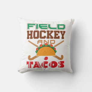 Field Hockey and Tacos T-Shirt Cushion