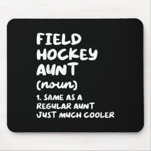Field Hockey Aunt Definition Funny And Sy Sports Mouse Pad