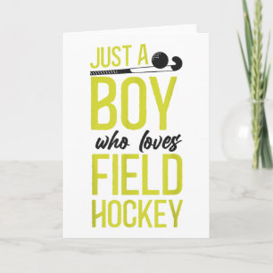 Field Hockey Boy Just A Boy Who Loves Field Hockey Card