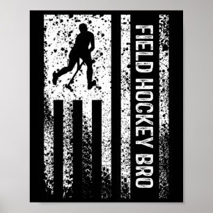 Field Hockey Bro Brother Distressed Vintage Americ Poster
