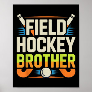 Field Hockey Brother Poster