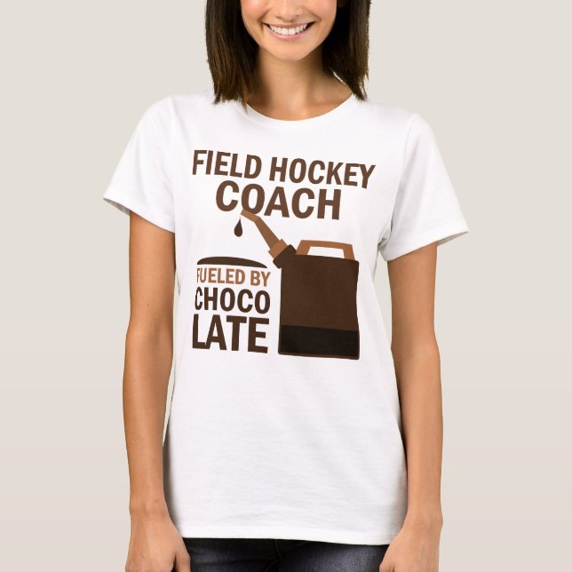Field Hockey Coach (Funny) Gift T-Shirt (Front)