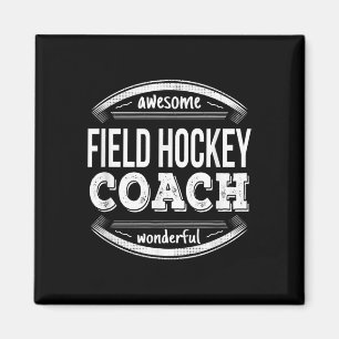 Field Hockey Coach Gifts Funny  Magnet