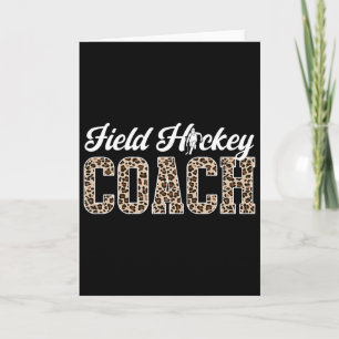 Field Hockey Coach Leopard Field Hockey Coach  Card