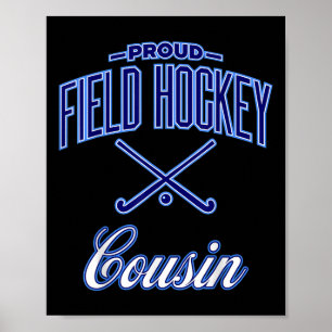 Field Hockey Cousin Poster