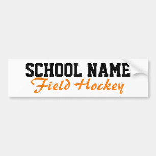 Field Hockey - Create Your Own School Spirit Bumper Sticker