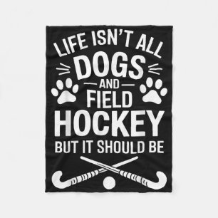Field Hockey Dogs Funny Field Hockey _2 Fleece Blanket