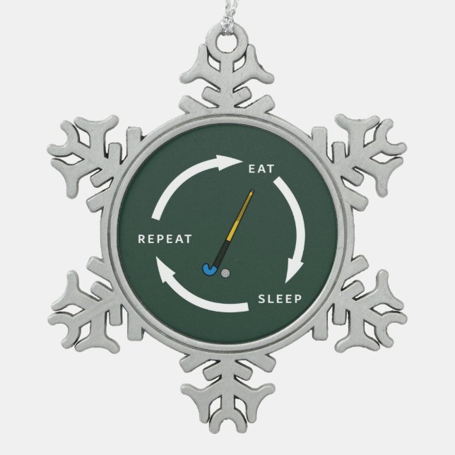 Field Hockey Eat Sleep Repeat Sports Fan Saying Snowflake Pewter Christmas Ornament (Front)