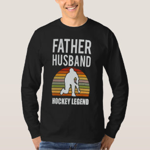 Field Hockey Father Field Hockey T-Shirt