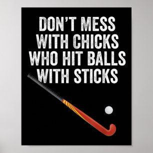 Field Hockey Funny Slogan Pun Gift Poster