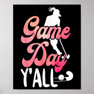 Field Hockey Game Day Y'all _1  Poster