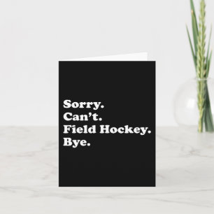 Field Hockey Gift For Men Women Boys Or Girls Card