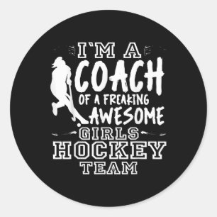 Field Hockey Girls Coach _1 Classic Round Sticker