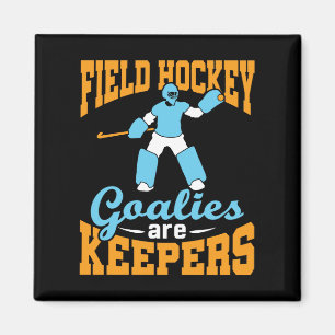 Field Hockey Goalies Are Keepers Magnet