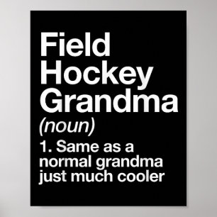 Field Hockey Grandma Definition Funny Sports Poster