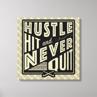 Field Hockey Hustle, Hit And Never Quit Print