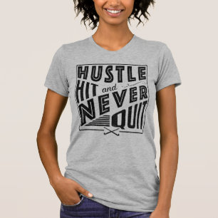 Field Hockey Hustle, Hit & Never Quit T-Shirt