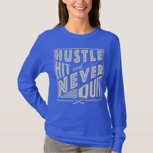 Field Hockey Hustle, Hit & Never Quit T-Shirt