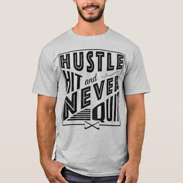 Field Hockey Hustle, Hit & Never Quit Tee (Front)