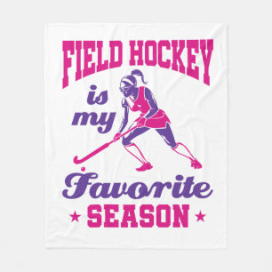Field Hockey Is My Favourite Season Fleece Blanket