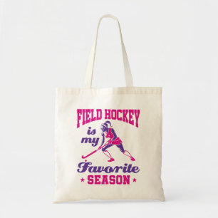 Field Hockey Is My Favourite Season Tote Bag