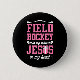 Field Hockey Jesus Faith Christian Field Hockey In 6 Cm Round Badge