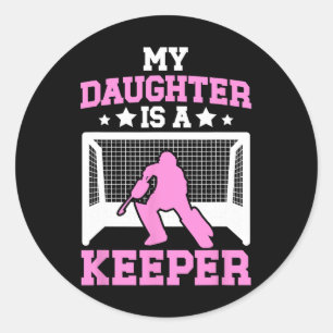 Field Hockey Keeper Mum Of A Field Hockey Goalie M Classic Round Sticker