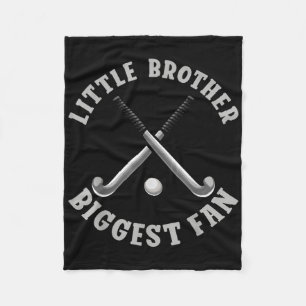 Field Hockey Little Brother Biggest Fan  Fleece Blanket