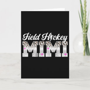 Field Hockey Mimi Leopard Mimi Of A Field Hockey P Card