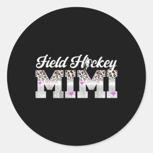 Field Hockey Mimi Leopard Mimi Of A Field Hockey P Classic Round Sticker