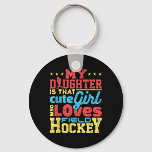 Field Hockey Mom Dad Parent  Key Ring