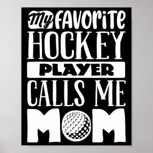 Field Hockey Mom Shirt Women Field Hockey Lover  Poster
