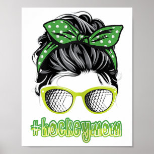 Field Hockey Mom Shirt Women Hockey Player Mothers Poster