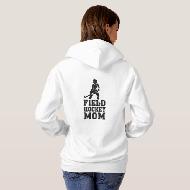 Field Hockey Mum Hoodie (Back Full)