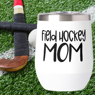 Field Hockey Mum – Sideline Sipper Wine Tumbler