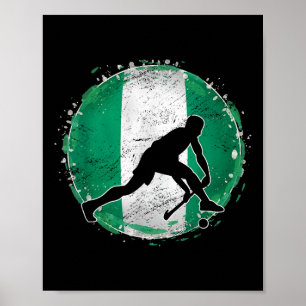 Field Hockey Player Nigeria Nigerian Flag Nigeria Poster