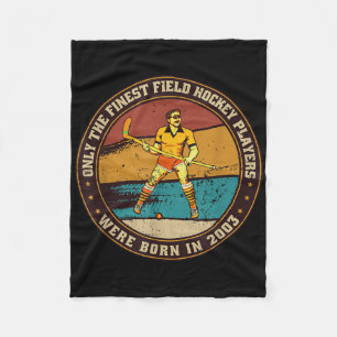 Field-hockey-players Born In 2003 Birthday Field-h Fleece Blanket