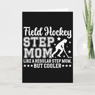 Field Hockey Step-mom Definition Field Hockey Play Card