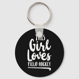 Field Hockey This Girl Loves Field Hockey _2  Key Ring