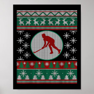 Field Hockey Ugly Christmas Gift Idea Field Hockey Poster