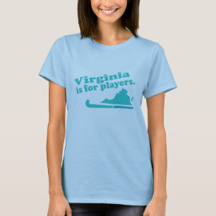 Field Hockey - Virginia is for field hockey lovers T-Shirt