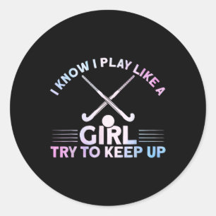 Field Hockey Watercolor I Play Like A Girl _1 Classic Round Sticker