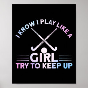 Field Hockey Watercolor I Play Like A Girl Poster