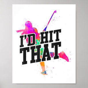 Field Hockey Watercolor I'd Hit That Poster