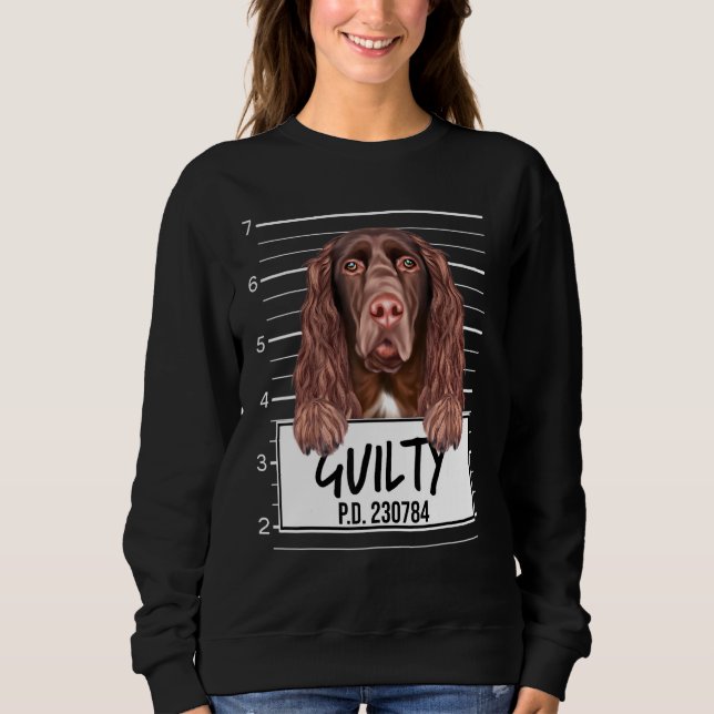 Field Spaniel Mugshot Guilty Dog Sweatshirt (Front)